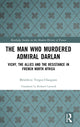 Book cover of: Man Who Murdered Admiral Darlan. By: Bénédicte Vergez-Chaignon