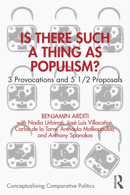 Is There Such a Thing as Populism?