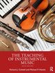 Book cover of: Teaching of Instrumental Music. By: Richard Colwell