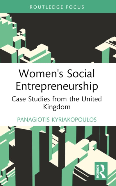 Book cover of: Women's Social Entrepreneurship. By: Panagiotis Kyriakopoulos