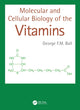 Book cover of: Molecular and Cellular Biology of the Vitamins. By: George F. M. Ball