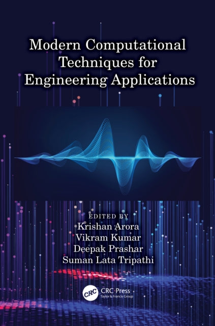 Book cover of: Modern Computational Techniques for Engineering Applications. By: Krishan Arora