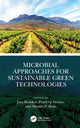 Book cover of: Microbial Approaches for Sustainable Green Technologies. By: Jata Shankar