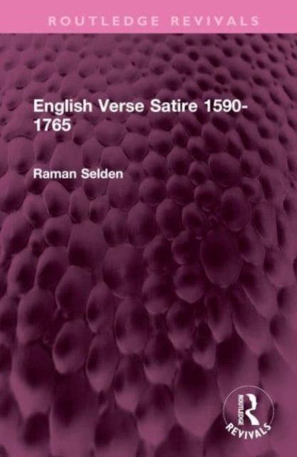 Book cover of: English Verse Satire 1590-1765. By: Raman Selden