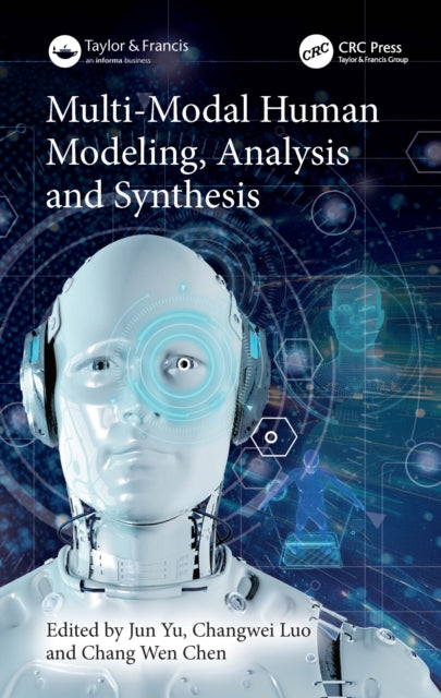 Book cover of: Multi-Modal Human Modeling, Analysis and Synthesis