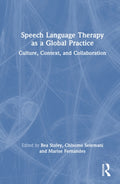 Speech Language Therapy as a Global Practice