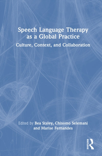 Book cover of: Speech Language Therapy as a Global Practice