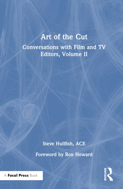 Book cover of: Art of the Cut. By: Steve Hullfish