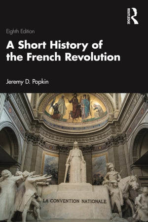A Short History of the French Revolution