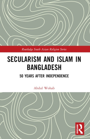 Secularism and Islam in Bangladesh