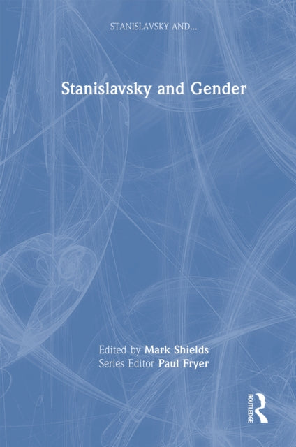 Book cover of: Stanislavsky and Gender