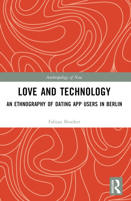 Book cover of: Love and Technology