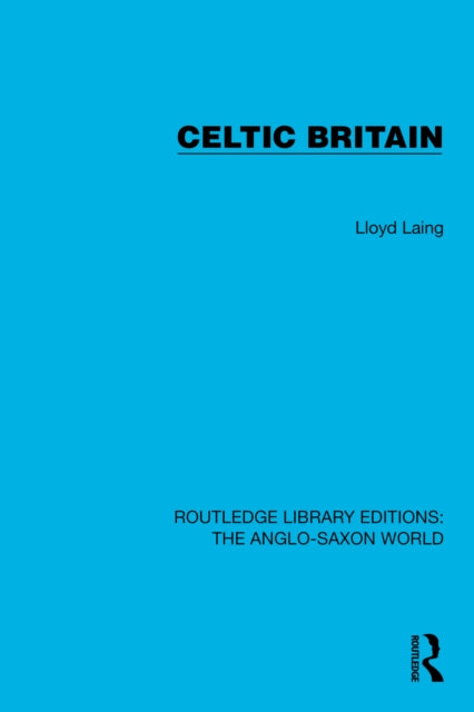 Book cover of: Celtic Britain. By: Lloyd Laing