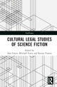 Book cover of: Cultural Legal Studies of Science Fiction. By: Alex Green