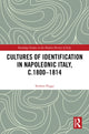 Book cover of: Cultures of Identification in Napoleonic Italy, c.1800–1814. By: Stefano Poggi