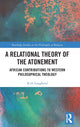 Book cover of: Relational Theory of the Atonement. By: Kirk Lougheed