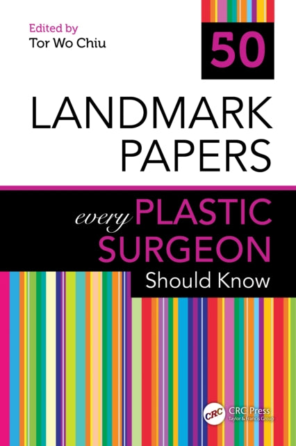 Book cover of: 50 Landmark Papers every Plastic Surgeon Should Know