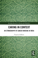 Book cover of: Caring in Context. By: Virginia LeBaron