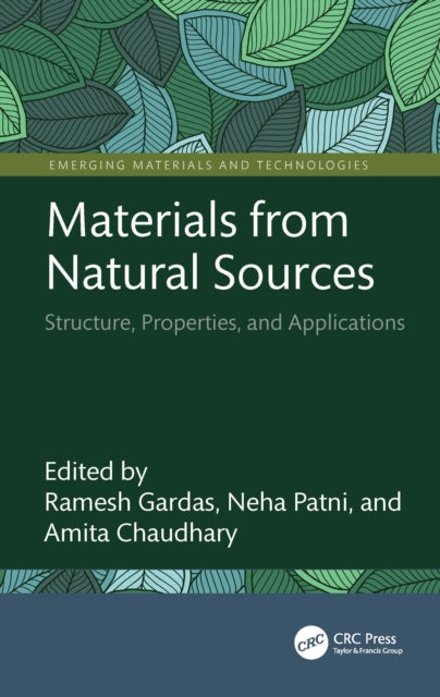 Book cover of: Materials from Natural Sources. By: Ramesh L. Gardas