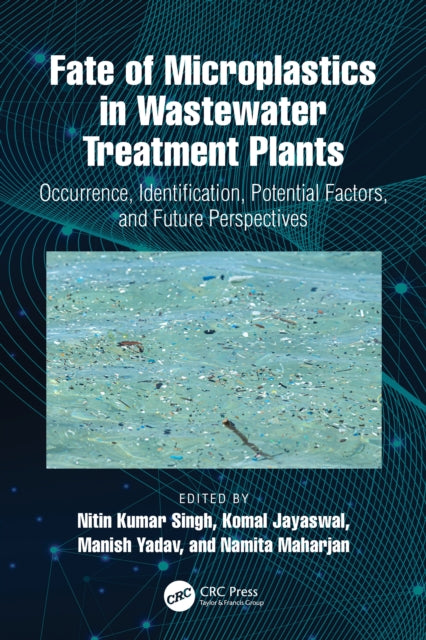 Book cover of: Fate of Microplastics in Wastewater Treatment Plants