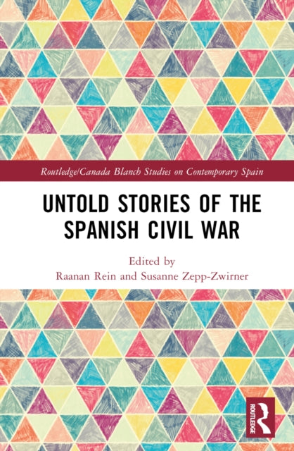 Book cover of: Untold Stories of the Spanish Civil War