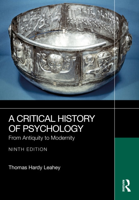 Book cover of: Critical History of Psychology. By: Thomas Hardy Leahey