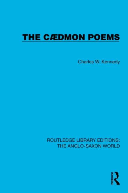 Book cover of: Cædmon Poems. By: Charles W. Kennedy