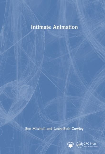 Book cover of: Intimate Animation. By: Ben Mitchell