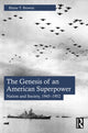Book cover of: Genesis of an American Superpower
