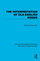 Book cover of: Interpretation of Old English Poems