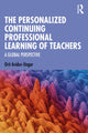 Book cover of: Personalized Continuing Professional Learning of Teachers. By: Orit Avidav-Unger