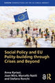 Book cover of: Social Policy and EU Polity-building Through Crises and Beyond. By: Anna Kyriazi
