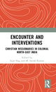Book cover of: Encounter and Interventions. By: Sajal Nag