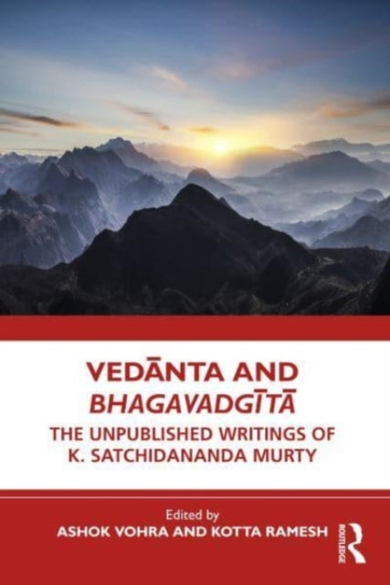 Book cover of: Vedanta and Bhagavadgita. By: Ashok Vohra