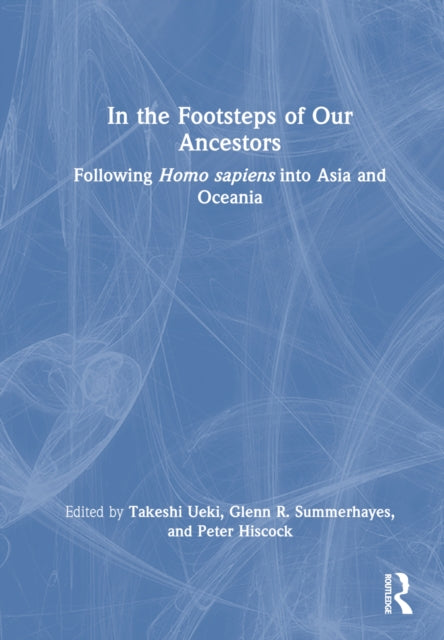 Book cover of: In the Footsteps of Our Ancestors. By: Peter Hiscock