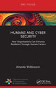Book cover of: Humans and Cyber Security. By: Amanda Widdowson