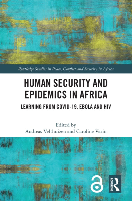 Book cover of: Human Security and Epidemics in Africa. By: Andreas Gerhardus Velthuizen