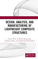 Book cover of: Design, Analysis, and Manufacturing of Lightweight Composite Structures. By: Hamid Dalir