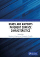 Book cover of: Roads and Airports Pavement Surface Characteristics. By: Maurizio Crispino