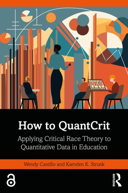 Book cover of: How to QuantCrit. By: Wendy Castillo