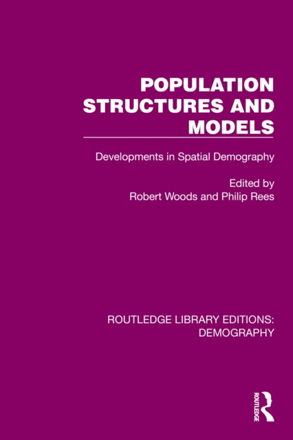 Book cover of: Population Structures and Models. By: Robert Woods