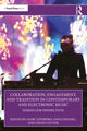 Book cover of: Collaboration, Engagement, and Tradition in Contemporary and Electronic Music. By: Marc Estibeiro