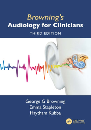 Browning's Audiology for Clinicians