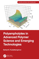 Book cover of: Polyampholytes in Advanced Polymer Science and Emerging Technologies. By: Sarkyt E. Kudaibergenov