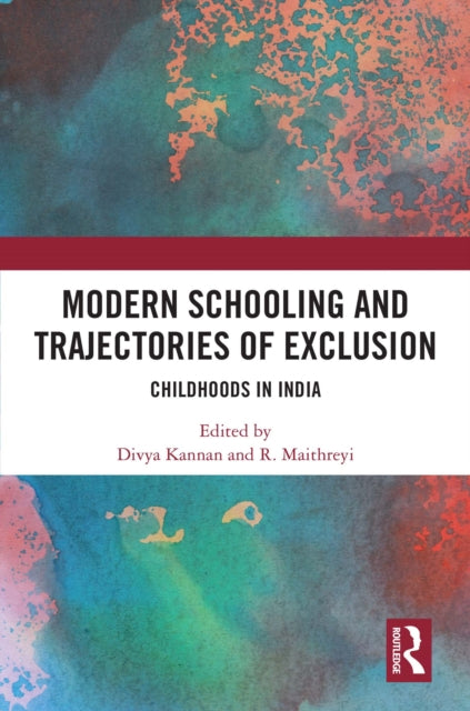 Book cover of: Modern Schooling and Trajectories of Exclusion