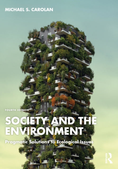 Book cover of: Society and the Environment