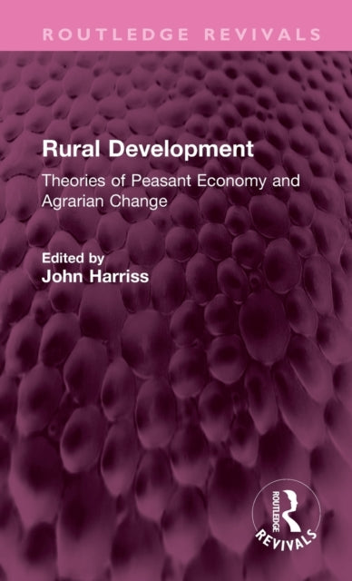 Book cover of: Rural Development. By: John Harriss