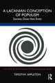 Book cover of: Lacanian Conception of Populism. By: Timothy Appleton