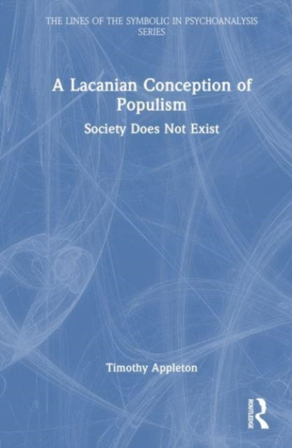 Lacanian Conception of Populism