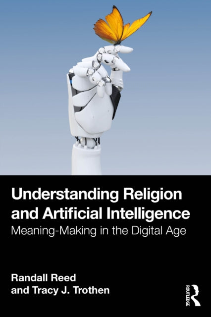 Book cover of: Understanding Religion and Artificial Intelligence